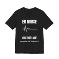 ER Nurse On The Line Shirt – Honor In Service Emergency Room Nurse T-Shirt