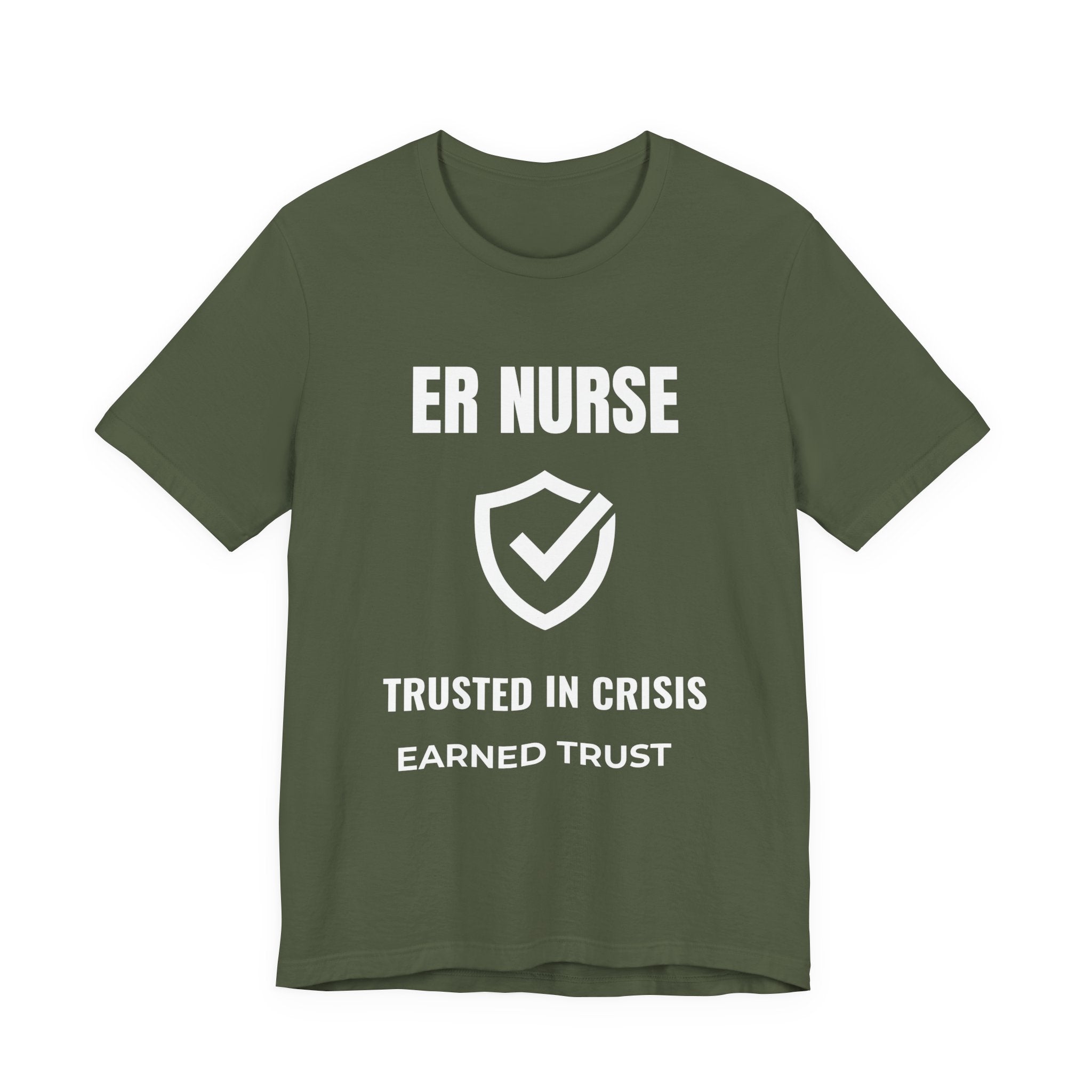 ER Nurse Trusted In Crisis Shirt – Earned Trust Emergency Room Nurse T-Shirt