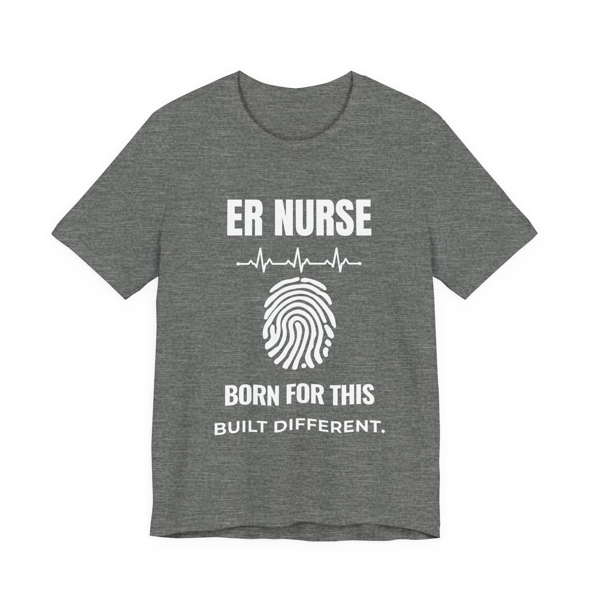ER Nurse – Born For This | Built Different T-Shirt