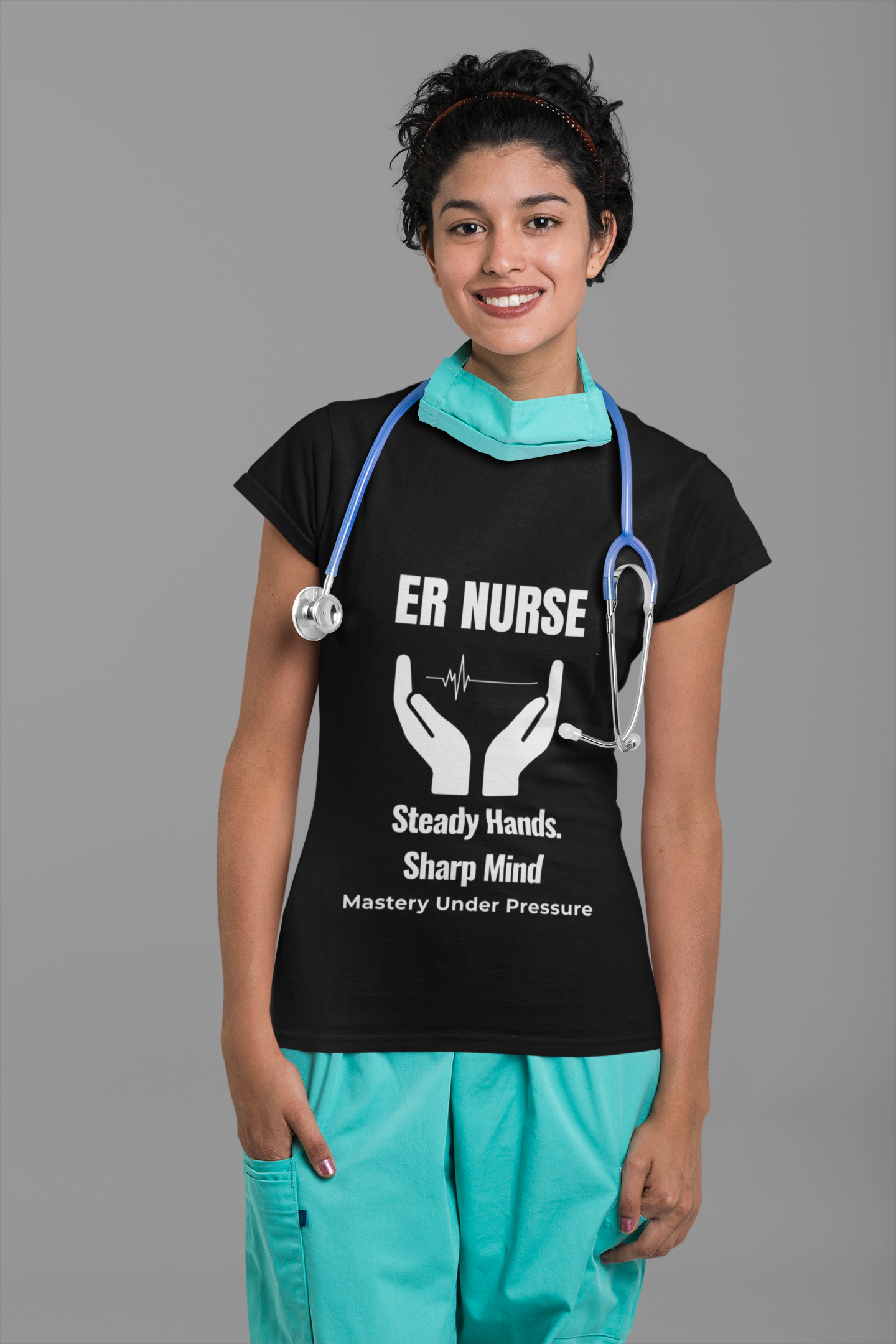 ER Nurse Steady Hands Sharp Mind Shirt – Mastery Under Pressure Emergency Room Nurse T-Shirt