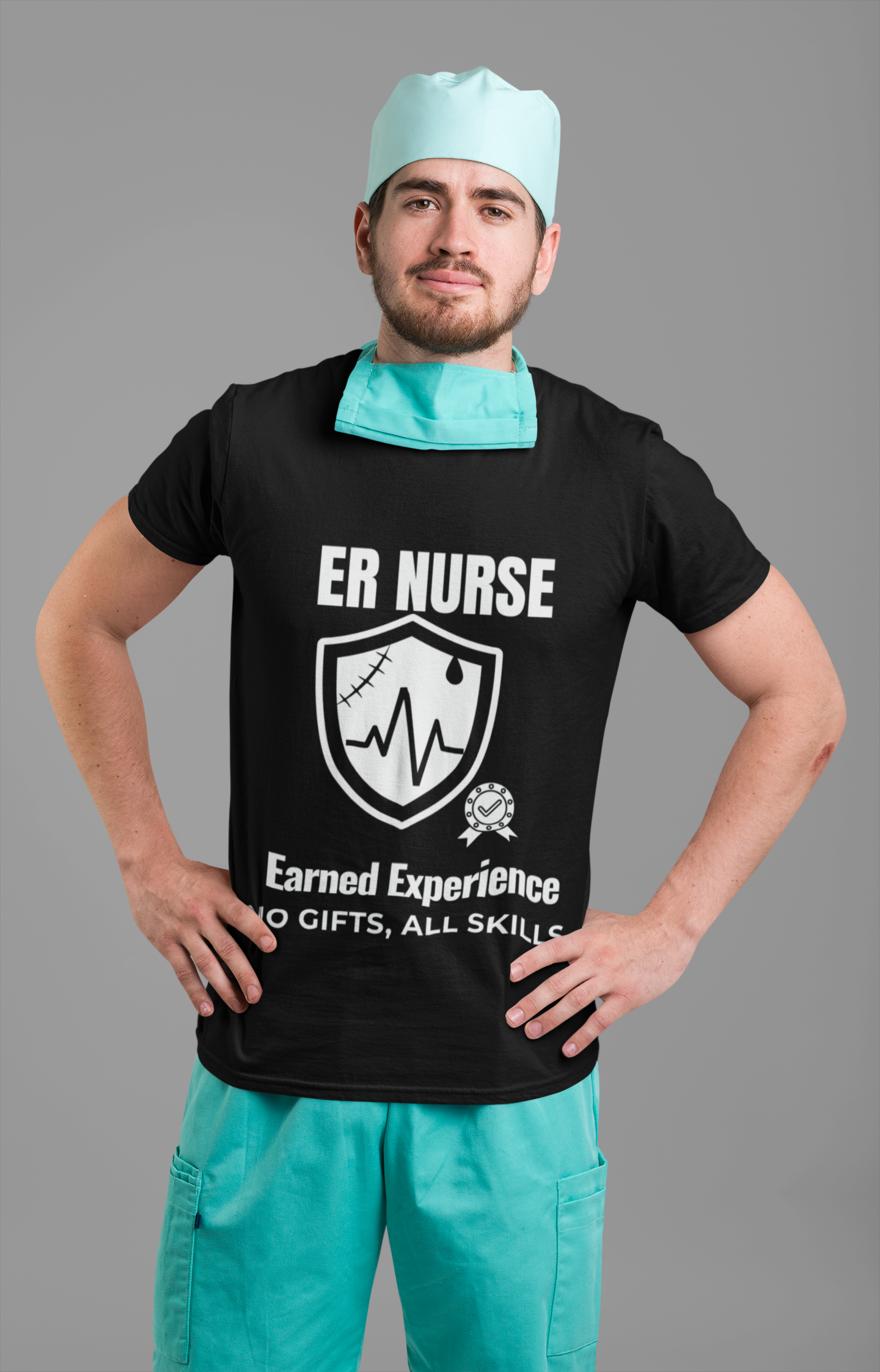 ER Nurse Earned Experience Shirt – No Gifts All Skills Emergency Room Nurse T-Shirt